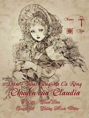 Đàm thoại cùng ma cà rồng: chuyện của Claudia